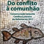 Reforma Protestante: 500 anos