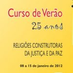 2011 – 24º Curso de Verão – A vida: Desafio à ciência, Bíblia e bioética