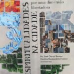 POR UMA CIDADE ACOLHEDORA: SOMOS TODOS MIGRANTES – ANO XXXII – 2018